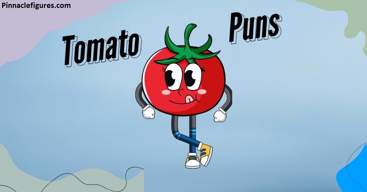 Tomato Puns The Vine-Ripened Guide to Ketchup-Level Humor